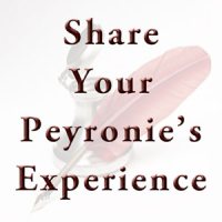 Share your Peyronie's experience
